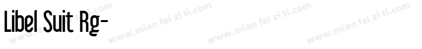Libel Suit Rg字体转换